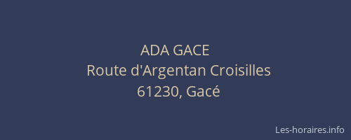 ADA GACE