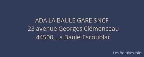 ADA LA BAULE GARE SNCF