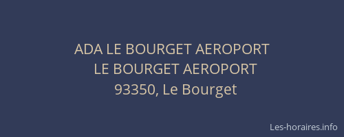 ADA LE BOURGET AEROPORT