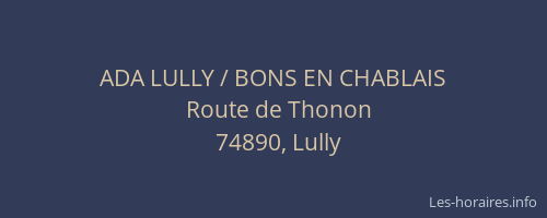 ADA LULLY / BONS EN CHABLAIS