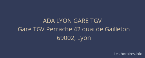 ADA LYON GARE TGV