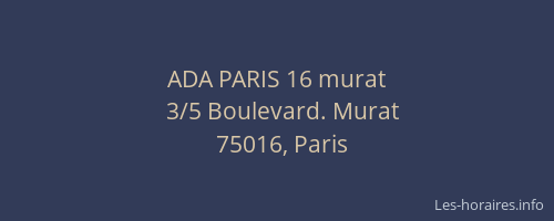ADA PARIS 16 murat