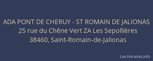 ADA PONT DE CHERUY - ST ROMAIN DE JALIONAS