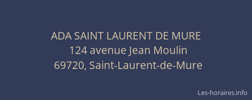 ADA SAINT LAURENT DE MURE