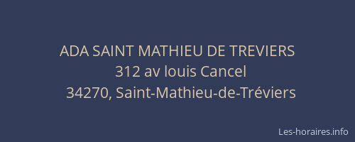 ADA SAINT MATHIEU DE TREVIERS