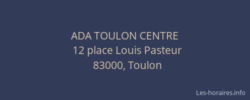 ADA TOULON CENTRE