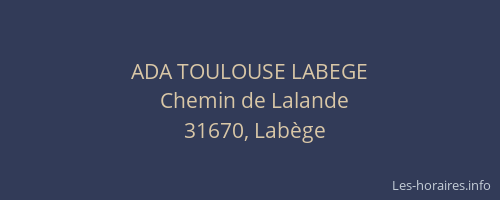 ADA TOULOUSE LABEGE