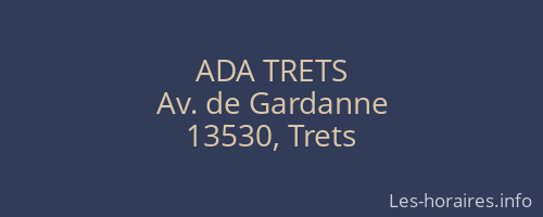 ADA TRETS