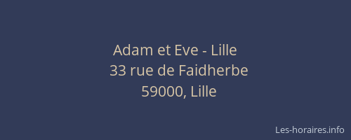Adam et Eve - Lille