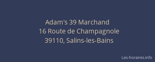 Adam's 39 Marchand