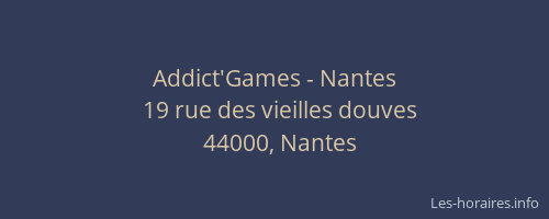 Addict'Games - Nantes