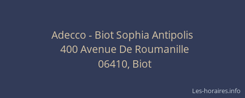 Adecco - Biot Sophia Antipolis