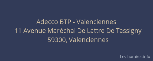 Adecco BTP - Valenciennes