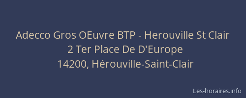 Adecco Gros OEuvre BTP - Herouville St Clair