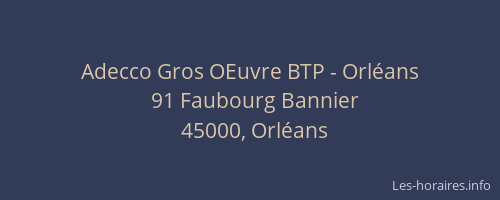 Adecco Gros OEuvre BTP - Orléans