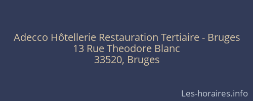 Adecco Hôtellerie Restauration Tertiaire - Bruges