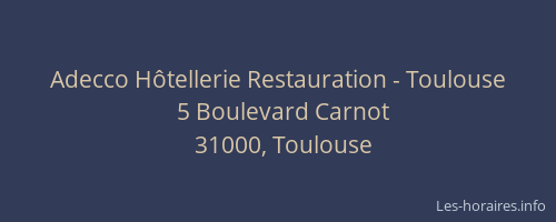 Adecco Hôtellerie Restauration - Toulouse