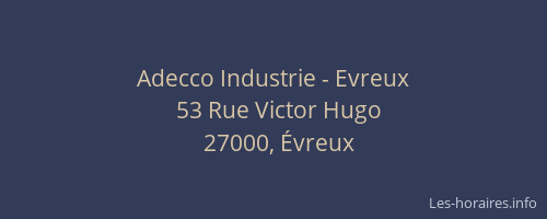 Adecco Industrie - Evreux