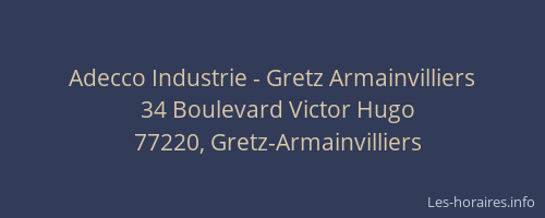 Adecco Industrie - Gretz Armainvilliers