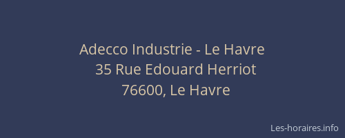Adecco Industrie - Le Havre