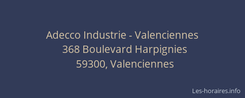 Adecco Industrie - Valenciennes