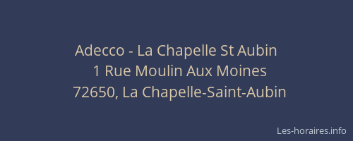 Adecco - La Chapelle St Aubin