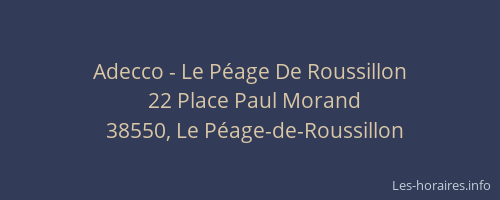 Adecco - Le P&eacute;age De Roussillon