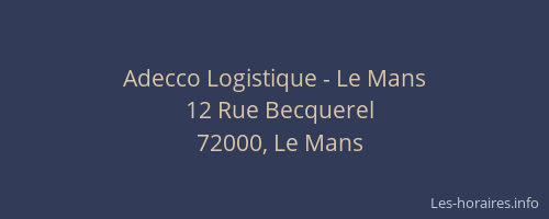 Adecco Logistique - Le Mans