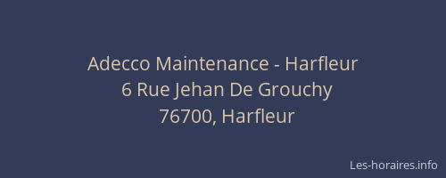 Adecco Maintenance - Harfleur