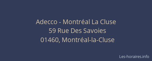 Adecco - Montréal La Cluse