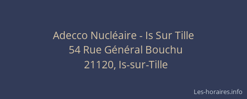 Adecco Nucl&eacute;aire - Is Sur Tille