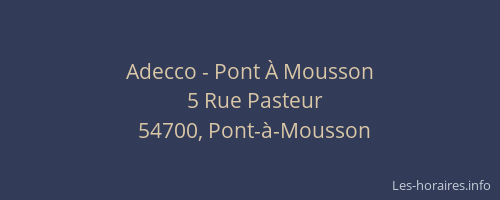 Adecco - Pont &Agrave; Mousson