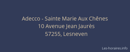 Adecco - Sainte Marie Aux Ch&ecirc;nes
