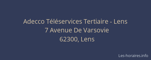 Adecco T&eacute;l&eacute;services Tertiaire - Lens