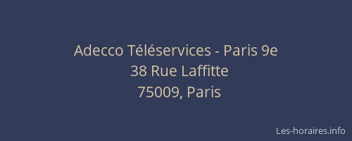 Adecco Téléservices - Paris 9e