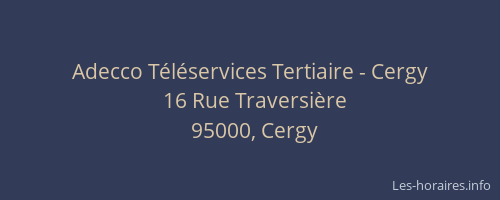 Adecco Téléservices Tertiaire - Cergy