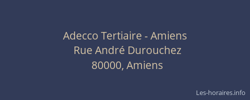Adecco Tertiaire - Amiens
