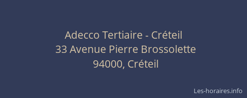 Adecco Tertiaire - Cr&eacute;teil