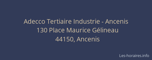 Adecco Tertiaire Industrie - Ancenis