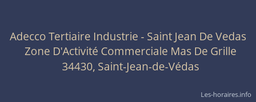 Adecco Tertiaire Industrie - Saint Jean De Vedas