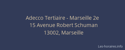 Adecco Tertiaire - Marseille 2e