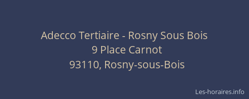 Adecco Tertiaire - Rosny Sous Bois