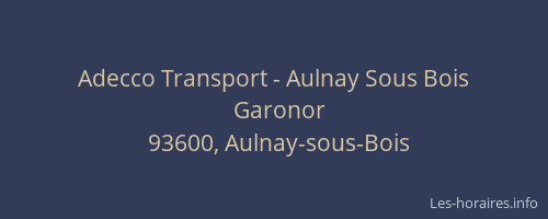 Adecco Transport - Aulnay Sous Bois
