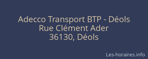 Adecco Transport BTP - D&eacute;ols