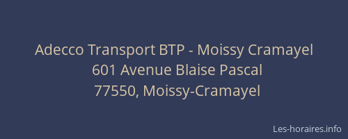 Adecco Transport BTP - Moissy Cramayel