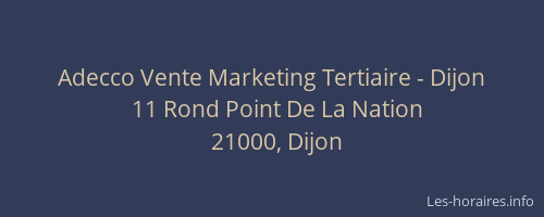 Adecco Vente Marketing Tertiaire - Dijon