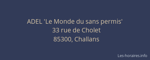 ADEL 'Le Monde du sans permis'