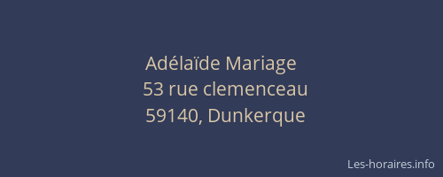 Adélaïde Mariage