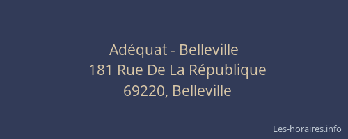 Adéquat - Belleville