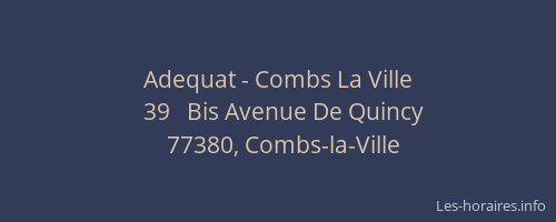 Adequat - Combs La Ville